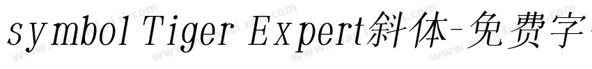 symbol Tiger Expert斜体字体转换